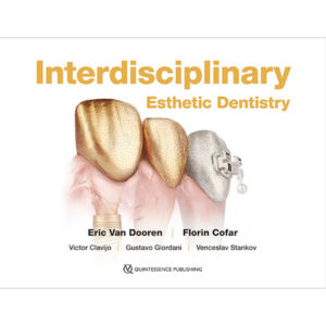 Interdisciplinary Esthetic Dentistry