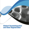 Clinical Osseointegration and Bone Regeneration